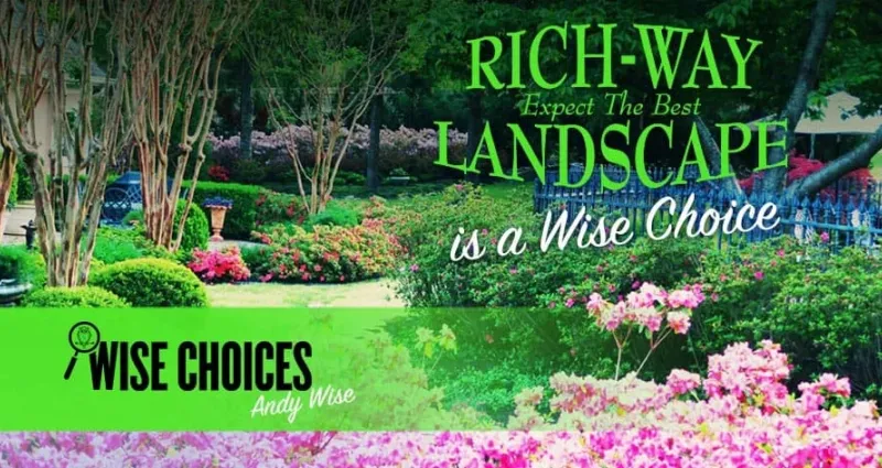 Rich-Way Landscape contractors is a wise choice for landscaping services.